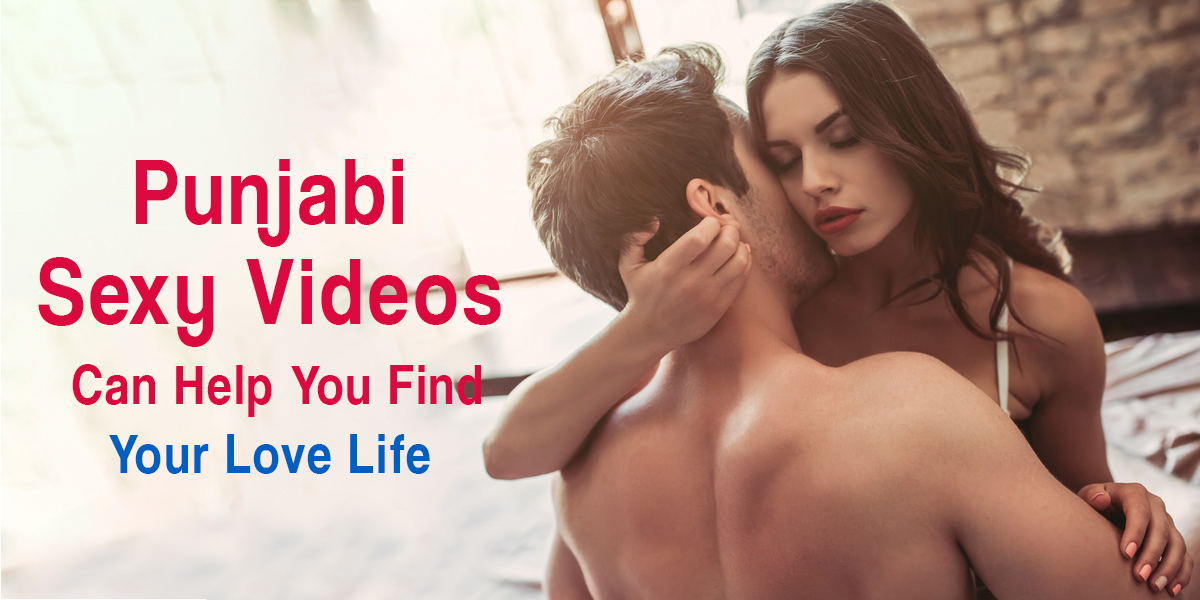 1200px x 600px - Punjabi Sexy Videos Can Help You Find Your Love Life | Intporn Forums
